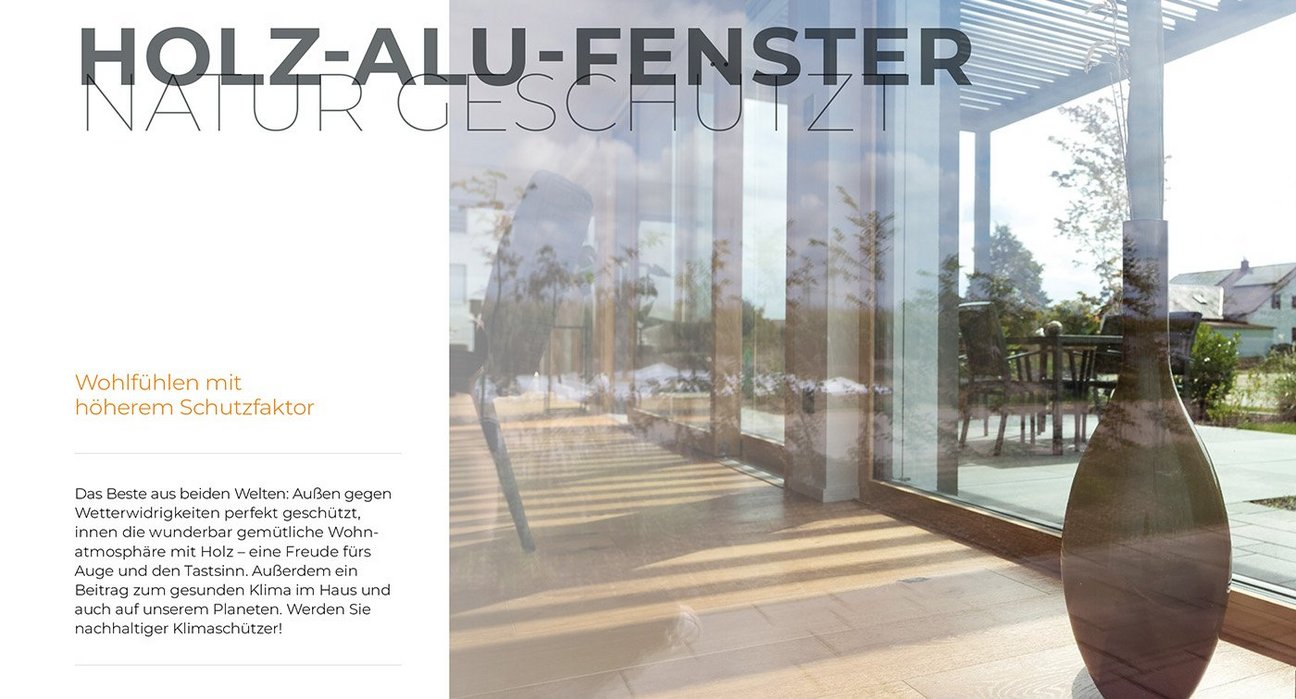 Gaulhofer Fenster aus Holz und Aluminium Komponenten - Wärmedämmung und Sicherheitstechnik
