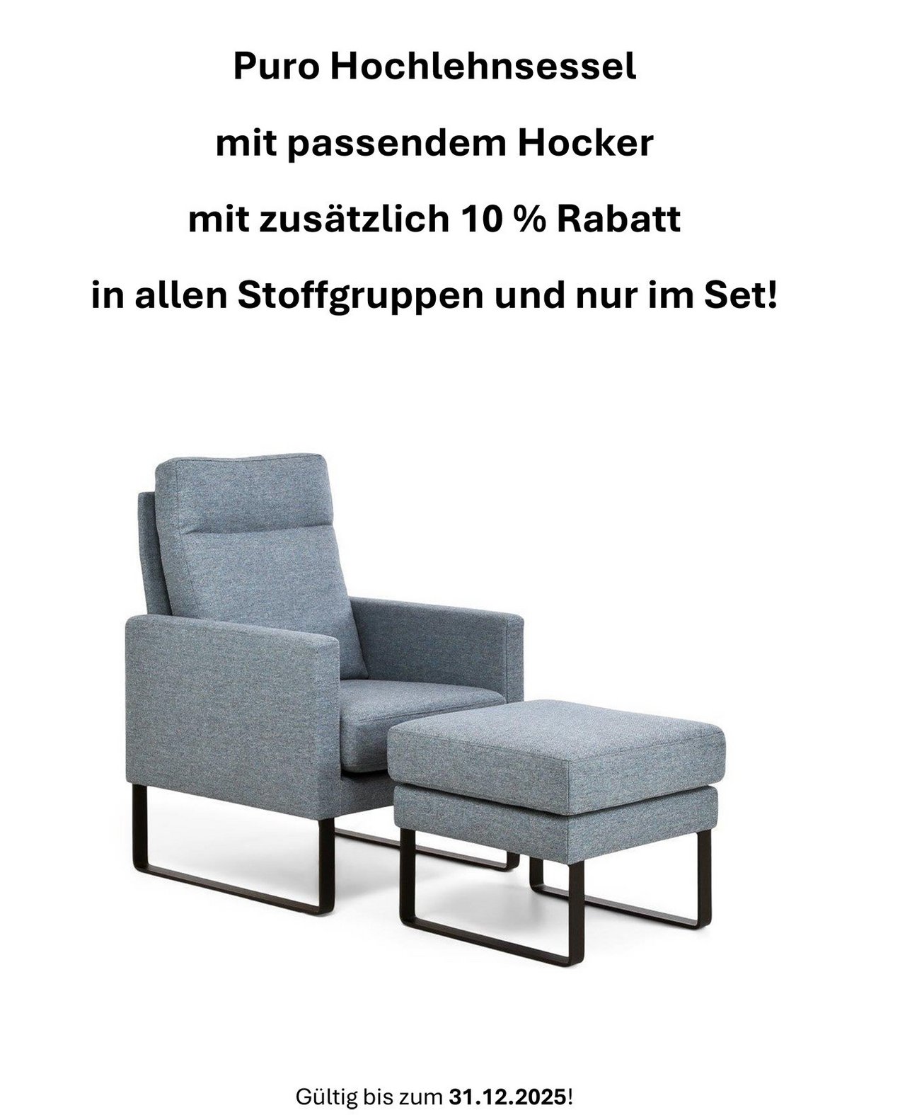 Wolkenweich Aktion 10% Puro Hochlehnsessel mit passendem Hocker und Metallkufen in schwarz Wolkenweich Aktion 10% Puro Hochlehnsessel mit passendem Hocker und Metallkufen in schwarz
