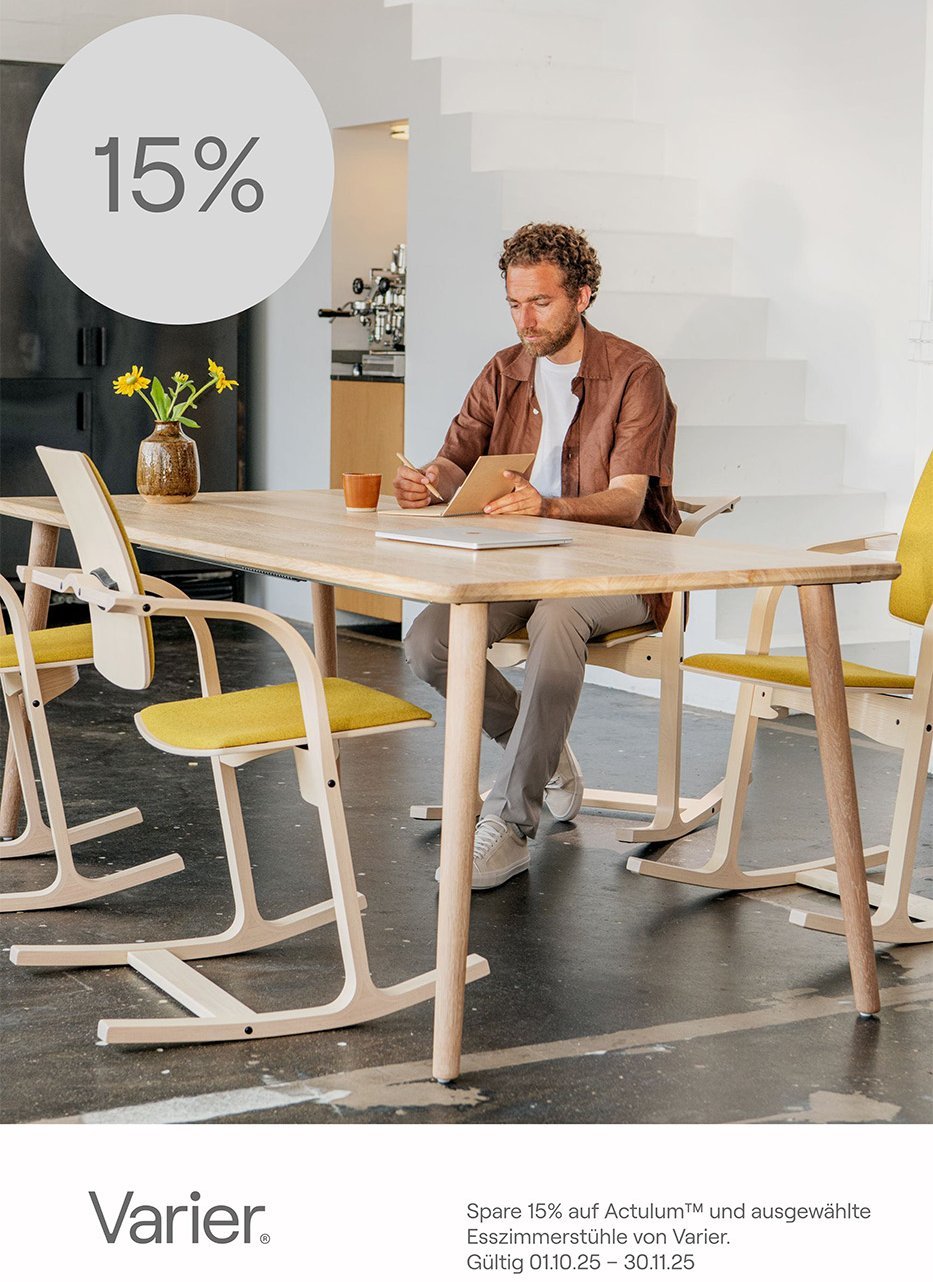 Varier Aktion 2025 15 Prozent: Tisch Actulum und ausgewählte Esszimmerstühle Varier Aktion 2025 15 Prozent: Tisch Actulum und ausgewählte Esszimmerstühle